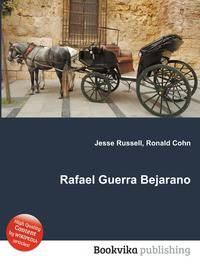 Rafael Guerra Bejarano