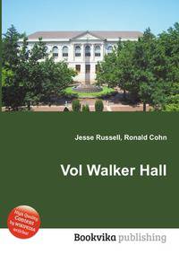 Vol Walker Hall