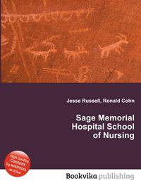 Sage Memorial Hospital School of Nursing