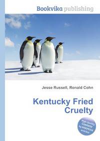 Kentucky Fried Cruelty