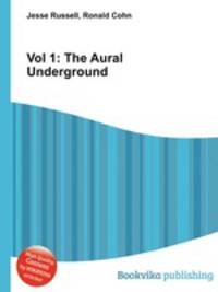Vol 1: The Aural Underground