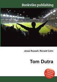 Tom Dutra