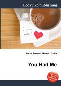 You Had Me