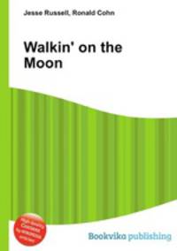 Walkin' on the Moon