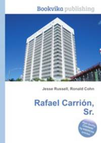 Rafael Carrion, Sr.