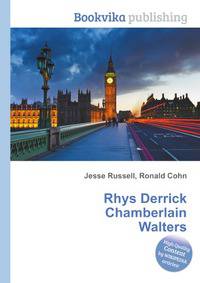 Rhys Derrick Chamberlain Walters