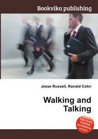 Walking and Talking