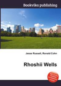 Rhoshii Wells