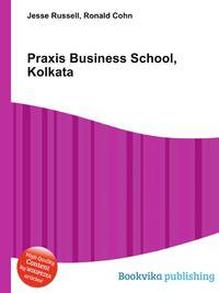 Praxis Business School, Kolkata