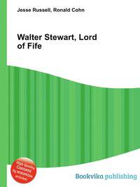 Walter Stewart, Lord of Fife