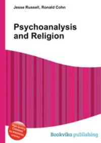 Psychoanalysis and Religion