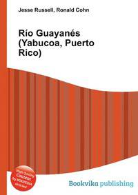 Rio Guayanes (Yabucoa, Puerto Rico)