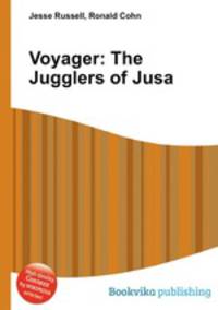 Voyager: The Jugglers of Jusa
