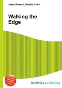 Walking the Edge