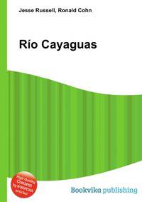 Rio Cayaguas