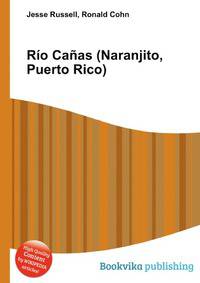 Rio Canas (Naranjito, Puerto Rico)