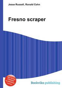 Fresno scraper