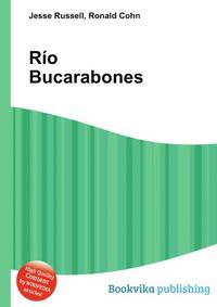 Rio Bucarabones