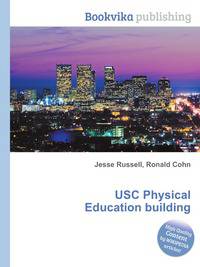 USC Physical Education building
