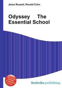 Odyssey The Essential School