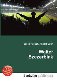 Walter Szczerbiak