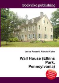 Wall House (Elkins Park, Pennsylvania)
