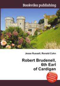 Robert Brudenell, 6th Earl of Cardigan