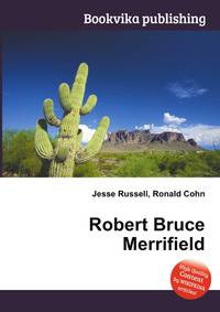 Robert Bruce Merrifield