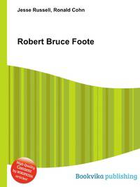 Robert Bruce Foote