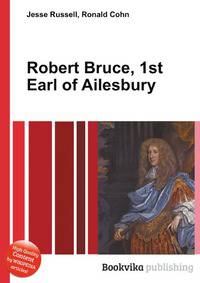 Robert Bruce, 1st Earl of Ailesbury