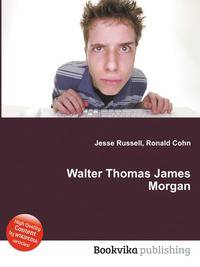 Walter Thomas James Morgan