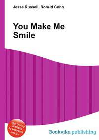 You Make Me Smile