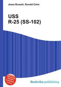 USS R-25 (SS-102)