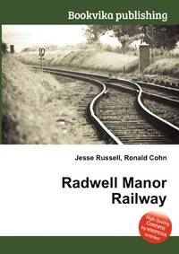 Radwell Manor Railway
