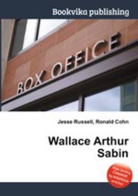 Wallace Arthur Sabin