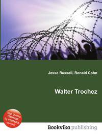 Walter Trochez