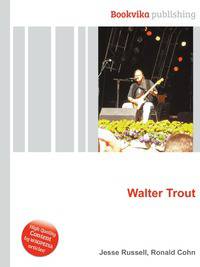 Walter Trout
