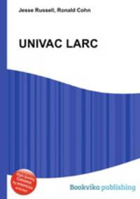 UNIVAC LARC
