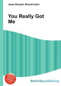 You Really Got Me