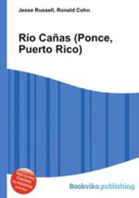 Rio Canas (Ponce, Puerto Rico)