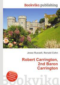 Robert Carrington, 2nd Baron Carrington