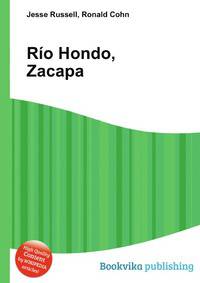 Rio Hondo, Zacapa