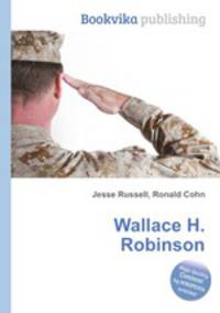 Wallace H. Robinson