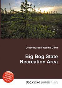 Big Bog State Recreation Area