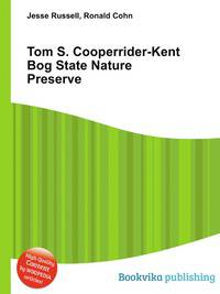Tom S. Cooperrider-Kent Bog State Nature Preserve