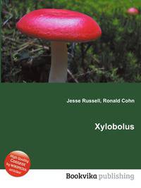 Xylobolus
