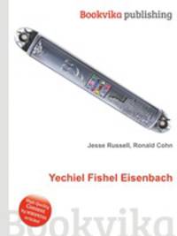Yechiel Fishel Eisenbach