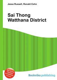 Sai Thong Watthana District
