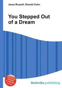 You Stepped Out of a Dream