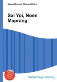 Sai Yoi, Noen Maprang